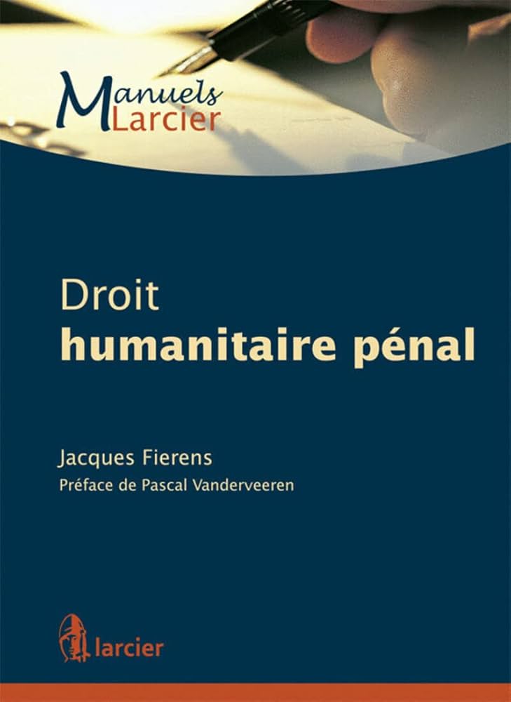 Couverture d’ouvrage : Droit humanitaire pénal