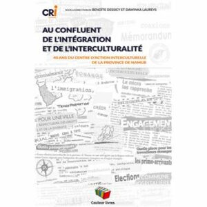 Couverture d’ouvrage : Au confluent de l'intégration et de l'interculturalité