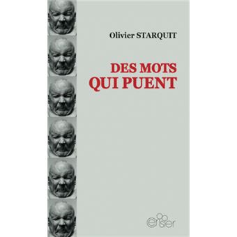 Couverture d’ouvrage : Des mots qui puent