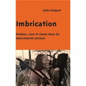 Couverture d’ouvrage : Imbrication - Femmes, race et classe dans les mouvements sociaux