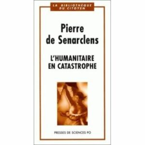 Couverture d’ouvrage : L'humanitaire en catastrophe