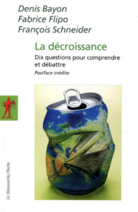 Couverture d’ouvrage : La décroissance : dix questions pour comprendre et débattre