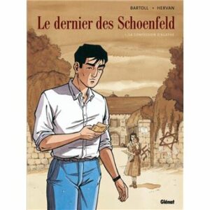 Couverture d’ouvrage : Le Dernier des Schoenfeld - 1 La  confession d’Agathe