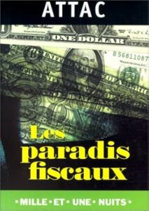 Couverture d’ouvrage : Les paradis fiscaux ou La finance sans lois