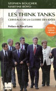 Couverture d’ouvrage : Les think tanks : cerveaux de la guerre des idées