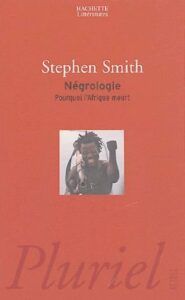 Couverture d’ouvrage : Négrologie - Pourquoi l'Afrique meurt