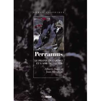 Couverture d’ouvrage : Perramus - Le pilote de l'oubli et l'âme de la cité