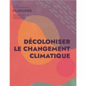 Couverture d’ouvrage : Décoloniser le changement climatique