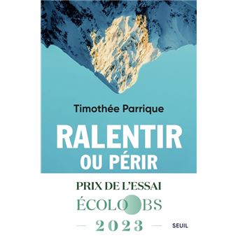Couverture d’ouvrage : Ralentir ou périr