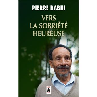 Couverture d’ouvrage : Vers la sobriété heureuse