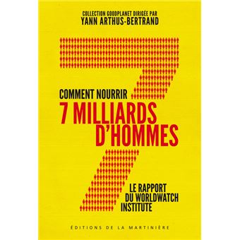 Couverture d’ouvrage : Comment nourrir 7 milliards d’hommes