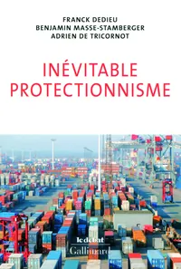 Couverture d’ouvrage : Inévitable protectionnisme