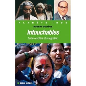 Couverture d’ouvrage : Intouchables : entre révoltes et intégration