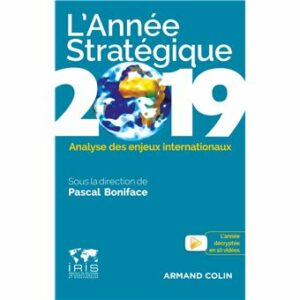 Couverture d’ouvrage : Année stratégique 2019 : analyse des enjeux internationaux