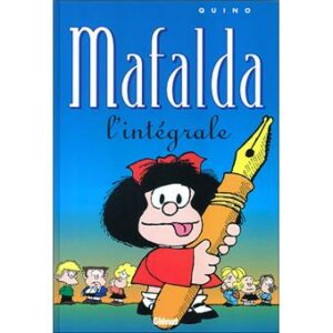 Couverture d’ouvrage : Mafalda, l'Intégrale