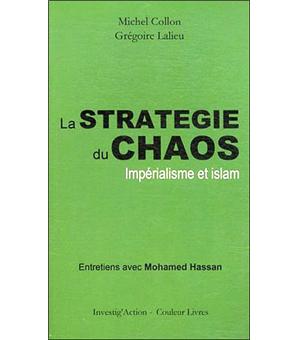Couverture d’ouvrage : La stratégie du chaos : impérialisme et Islam
