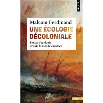 Couverture d’ouvrage : Une écologie décoloniale