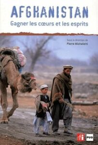 Couverture d’ouvrage : Afghanistan, gagner les cœurs et les esprits