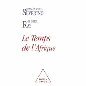 Couverture d’ouvrage : Le Temps de l’Afrique