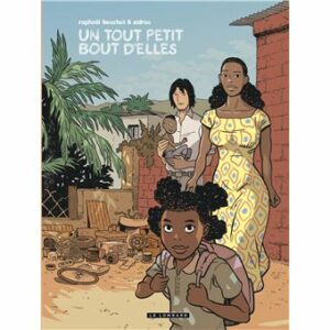 Couverture d’ouvrage : Un tout petit bout d'elles