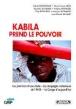 Couverture d’ouvrage : Kabila prend le pouvoir