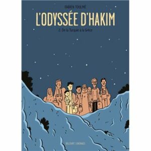 Couverture d’ouvrage : L'Odyssée D'Hakim - 2. De la Turquie à la Grèce