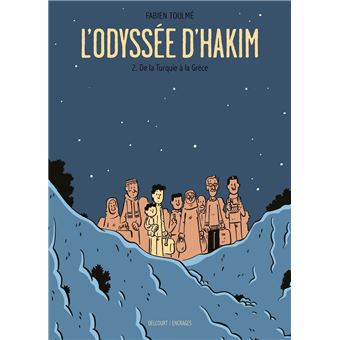 Couverture d’ouvrage : L'Odyssée D'Hakim - 2. De la Turquie à la Grèce