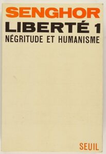 Couverture d’ouvrage : Liberté 1 - négritude et humanisme