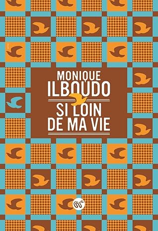 Couverture d’ouvrage : Si loin de ma vie