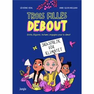 Couverture d’ouvrage : Trois filles debout
