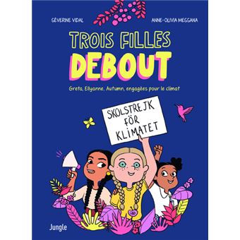 Couverture d’ouvrage : Trois filles debout