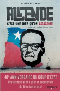 Couverture d’ouvrage : Allende, c'est une idée qu'on assassine