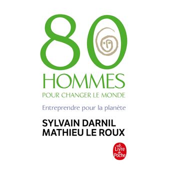 Couverture d’ouvrage : 80 hommes pour changer le monde