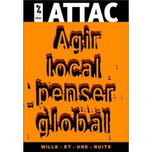 Couverture d’ouvrage : Agir local, penser global : les citoyens face à la mondialisation