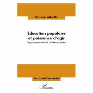 Couverture d’ouvrage : Éducation populaire et puissance d'agir