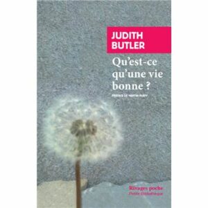 Couverture d’ouvrage : Qu'est-ce qu'une vie bonne ?